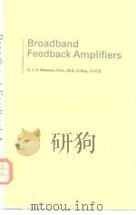Broadband Feedback Amplifiers     PDF电子版封面     