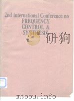 2nd International Conference no FREQUENCY CONTROL & SYNTHESIS     PDF电子版封面     