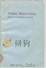 Video Recording record and replay systems     PDF电子版封面     