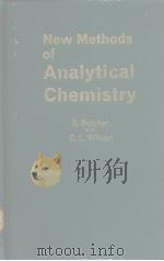 New Methods of Analytical Chemistry     PDF电子版封面    R.Belcher and C.L.Wilson 