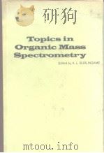 Topicsin Organic Mass Spectrometry（ PDF版）