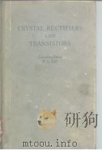 Crystal Rectifiers and Transistors     PDF电子版封面     