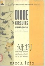 Diode Circuits handbook     PDF电子版封面    Rufus P.Turner 