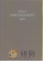 HEAT BIBLIOGRAPHY 1962     PDF电子版封面     