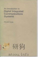 An Introduction to Digital Integrated Communications Systems.（ PDF版）
