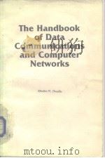 The Handbook of Data Communication and Computer Networks 1985     PDF电子版封面  0894332449  Dimitris N.Chorafas 