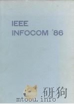 IEEE Infecom'86 1986     PDF电子版封面     