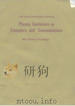 4th annual international conference phoenix conference on Computers and Communications and 1985 Conf     PDF电子版封面     