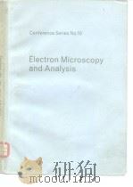 Conference Series No.10 Electron Microscpy and Analysis     PDF电子版封面  0854981004   