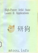 High-power Solid State Lasers & Applications     PDF电子版封面     