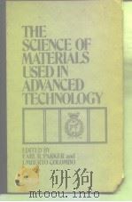 THE SCIENCE OF MATERIALS USED IN ADVANCED TECHNOLOGY（ PDF版）