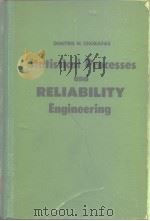 STATISTICAL PROCESSES AND RELIABOILITY ENGINEERING     PDF电子版封面     