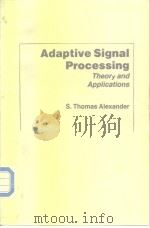Adaptive signal procesing theory and applications.1986（ PDF版）
