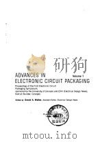 ADVANCES IN ELECTRONIC CIRCUIT PACKAGING Volume 1     PDF电子版封面     