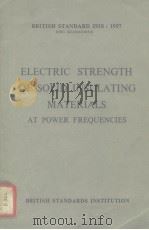 Determination of electric strength of solid insulsting materials at power frequencies.     PDF电子版封面     