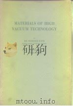 MATERIALS OF HIGH VACUUM TECHNOLOGY VOLUME 2 SILICATES     PDF电子版封面     