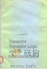 Transistor-Transistor Logic and its Interconnections     PDF电子版封面     