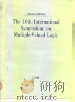 The 10th International Symposium on Multiple-Valued Logic     PDF电子版封面     
