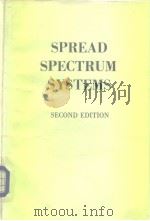 SPREAD SPECTRUM SYSTEMS Second Edition     PDF电子版封面  0471883093   