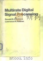 MULTIRATE DIGITAL SIGNAL PROICESSING     PDF电子版封面     