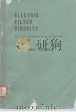 Electric Filter Circuits AnIntroductory Course     PDF电子版封面     