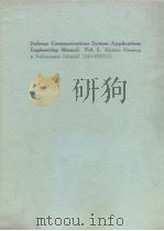 Defense communlcations system applications engineering manual.Vol.1     PDF电子版封面     