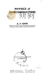 Physics of semiconductors Ioffe A.F.     PDF电子版封面     