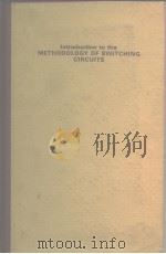 Introduction to the methodology of switching circuits.1972     PDF电子版封面     
