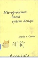 Micreprocessor-based systems design.1986.     PDF电子版封面  0030637813   