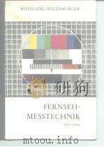 FERNSEH-MESSTECHNIK     PDF电子版封面     