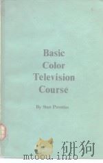 Basic Color Television Course     PDF电子版封面    Stan Prentiss 