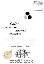 Color TELEVISION RECEIVER PRACTICES     PDF电子版封面     