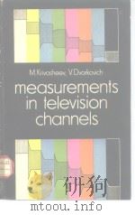 MEASUREMENTS IN TELEVISION CHANNELS     PDF电子版封面     