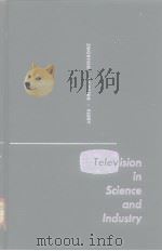 Television in Science and Industry     PDF电子版封面     
