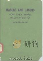 Masers and lasers     PDF电子版封面    Brotherton M. 