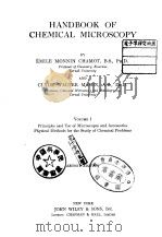 HANDBOOK OF CHEMICAL MICROSCOPY VOLUME Ⅰ     PDF电子版封面     