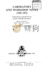 LABORATORY AND WORKSHOP NOTES 1950-1952     PDF电子版封面     