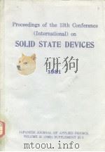 Proceedings of the 13th conference on solid stste devies 1981     PDF电子版封面     