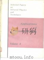 Selected Papers on Infrarde Physics and Techniques Volume 4 “Applications of Remote Sensing”     PDF电子版封面     