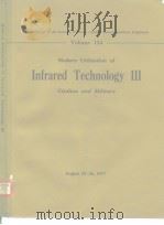 Modern Utilization of Infrared Technology Ⅲ Civilian and Military.1977     PDF电子版封面  0892521511   