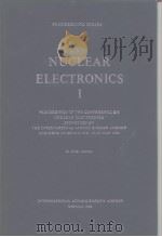 Proceedings of the conference on nuclear electronics I     PDF电子版封面     