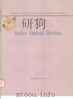 Proceedings of the Society of Photo-Optical Instrumentation Engineers  Volume 202 Active Optical Dev     PDF电子版封面  0892522305   