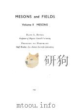 MESONS and FIELDS Volume ⅡMESONS     PDF电子版封面     