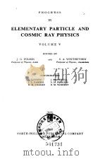 Progress in elementary particle and cosmic ray physics Vo1.V     PDF电子版封面     
