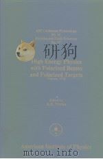 High energy physics with polarized beams and polarized targets 1979     PDF电子版封面  0883181509   