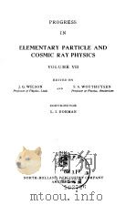 Progress in elenebtary particle and cosmic ray physics V.7     PDF电子版封面     