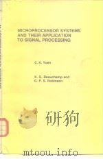 Microprocess or Systems and Their Application To Signal Processing     PDF电子版封面  0127749500   