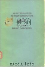 An introduction to microcomputers V.1 basic concepts 1977     PDF电子版封面     