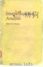 Image sequence analysis 1981     PDF电子版封面  0387109196   