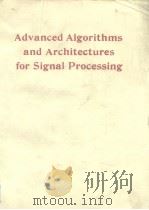 Advanced Algorithms and Architectures for signal pricessing 1987.     PDF电子版封面     